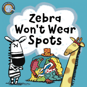 Zebra Won't Wear Spots